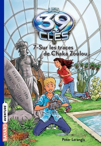 Les 39 clés, Tome 7 :  Sur les traces de Chaka Zoulou