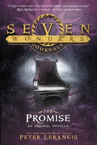 Peter Lerangis - Seven Wonders Journals: The Promise.