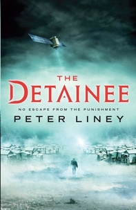 Peter Liney - The Detainee - the Island means the end of all hope.