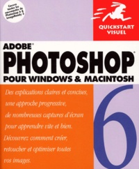 Peter Lourekas et Elaine Weinmann - Photoshop 6 Pour Windows Et Macintosh.