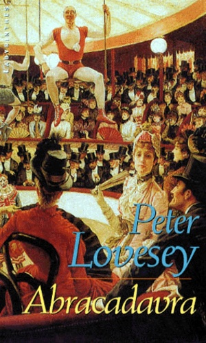 Peter Lovesey - Abracadavra.