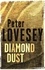 Diamond Dust. Detective Peter Diamond Book 7