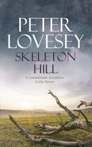 Peter Lovesey - Skeleton Hill.