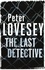 The Last Detective. Detective Peter Diamond Book 1