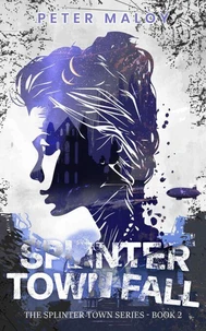 Splinter Town Fall