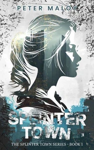 Splinter Town