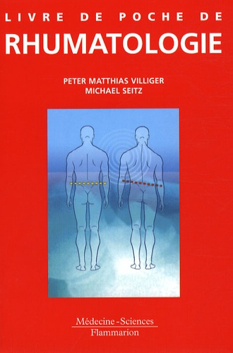 Peter-Matthias Villiger et Michael Seitz - Livre de poche de rhumatologie.