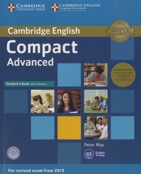 Peter May - Cambridge English Compact Advanced - C1 - Student's Book Pack with Answers. 1 Cédérom + 2 CD audio