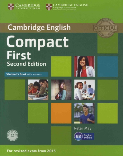 Peter May - Cambridge English Compact First - Student's Book with answers. 1 CD audio