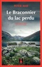 Peter May - Le Braconnier du lac perdu.