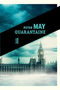 Peter May - Quarantaine.