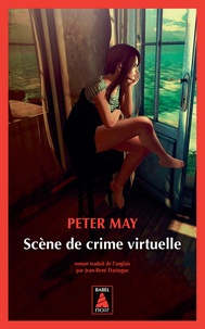 Peter May - Scène de crime virtuelle.