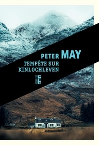 Peter May - Tempête sur Kinlochleven.