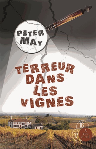 Terreur dans les vignes Edition en gros caractères