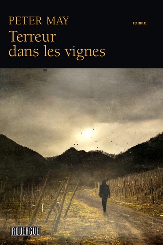 Terreur dans les vignes