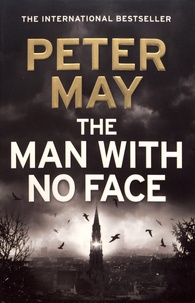 Peter May - The Man With No Face.