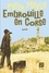 Embrouille en Corse Edition en gros caractères