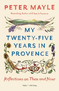 My twenty five years in provence