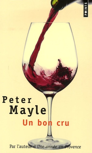 Peter Mayle - Un bon cru.