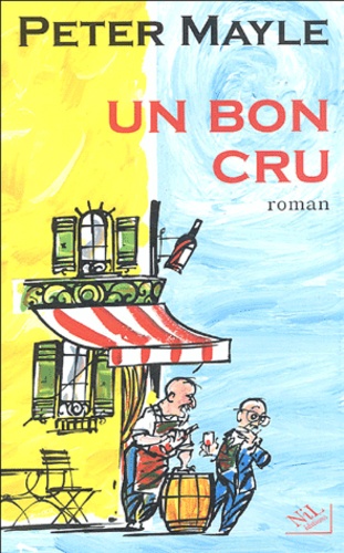 Peter Mayle - Un bon cru.