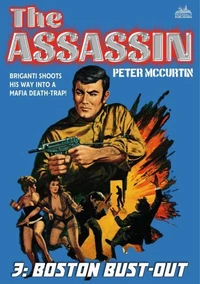 Boston Bust-Out (The Assassin Book 3)