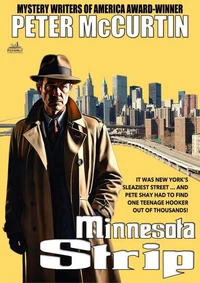 Minnesota Strip - A PI Shay Novel