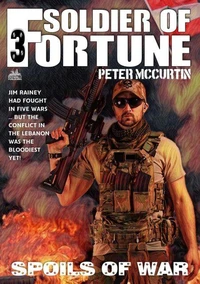 Spoils of War (A Soldier of Fortune Adventure #3)