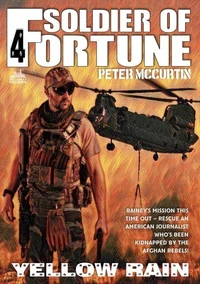 Yellow Rain (A Soldier of Fortune Adventure #4)