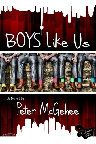  Peter McGehee - Boys Like Us - Boys Like Us Trilogy, #1.