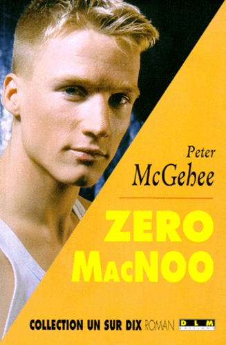 Peter McGehee - Zero MacNoo.