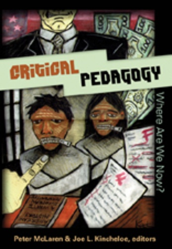 Peter Mclaren et Joe L. Kincheloe - Critical Pedagogy: Where Are We Now?.