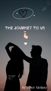 The Journey To Us