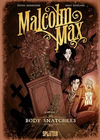 Malcolm Max. Band 1