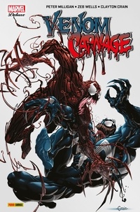 Peter Milligan et Zeb Wells - Venom vs Carnage - Un enfant est né.
