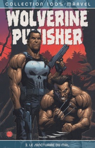 Peter Milligan et Lee Weeks - Wolverine/Punisher - Tome 2, Le sanctuaire du mal.