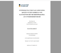 Peter Mitterer - Entwicklung und Evaluation eines Kosten-Nutzen-Modells von kaufmännischen Betriebspraktika aus Unternehmenssicht - Masterarbeit 2021.