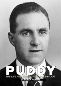 Puddy: The Life And Times Of Syd Puddefoot