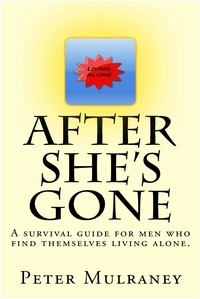  Peter Mulraney - After She's Gone - Living Alone, #1.