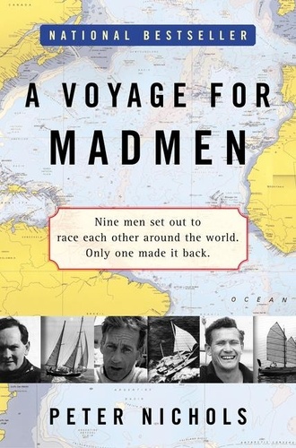 Peter Nichols - A Voyage For Madmen.