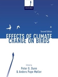 Peter O. Dunn et Anders Pape Moller - Effects of Climate Change on Birds.