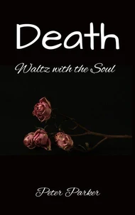 Death – Waltz with the Soul