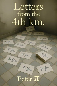 Letters from the 4th km.