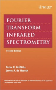 Peter R. Griffiths et James A. de Haseth - Fourier Transform Infrared Spectrometry.