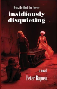 Insidiously Disquieting