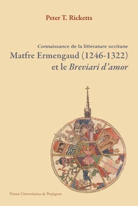 Matfre Ermengaud (1246-1322) et le Breviari d'amor