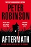 Peter Robinson - Aftermath - The 12th novel in the number one bestselling Inspector Banks series.