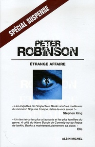 Peter Robinson - Etrange affaire.