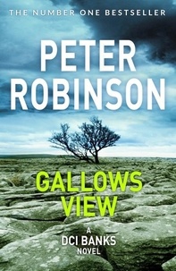 Peter Robinson - Gallows View.