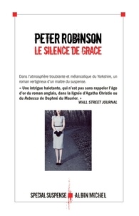 Peter Robinson - Le silence de Grace.