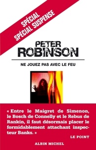 Pierre Reignier et Peter Robinson - Ne jouez pas avec le feu.